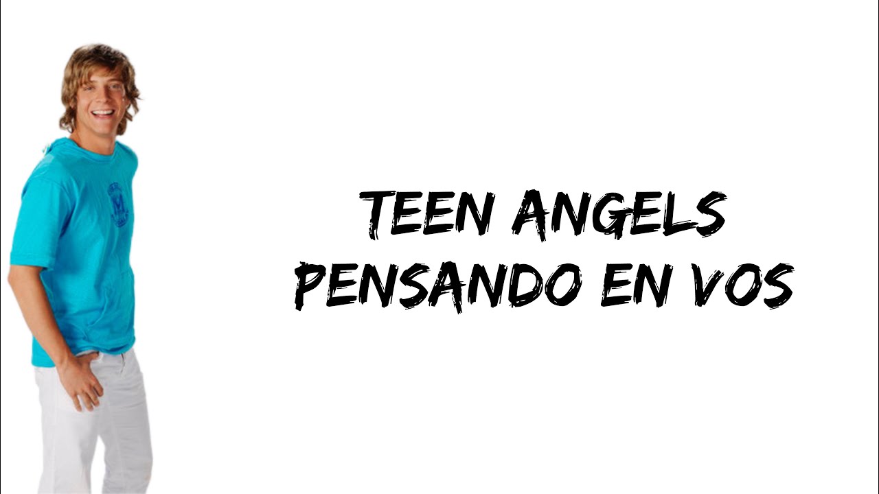 Teen Angels - Pensando en vos (feat. Gaston Dalmau) (letra)