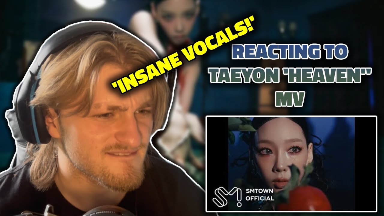 TAEYEON 태연 'Heaven' MV | REACTION