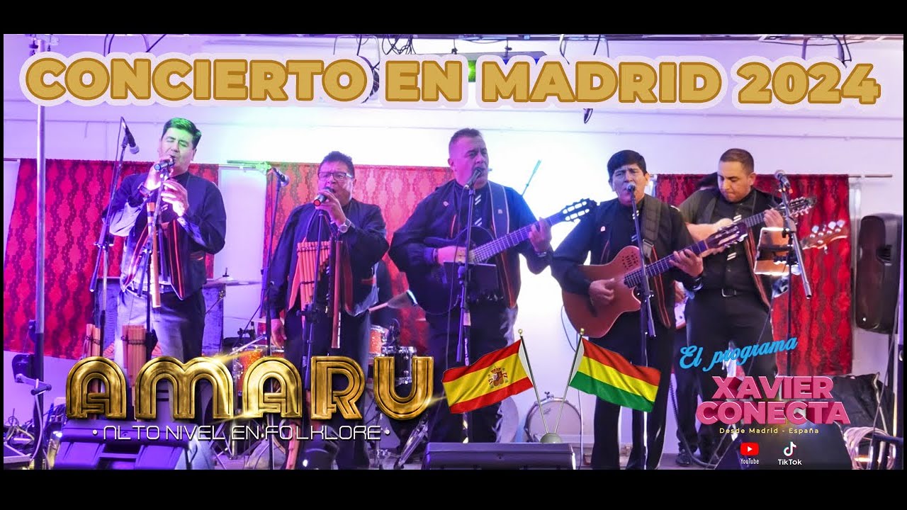 GRUPO AMARU  CONCIERTO EN MADRID 2024 XAVIER CONECTA REPORTAJE