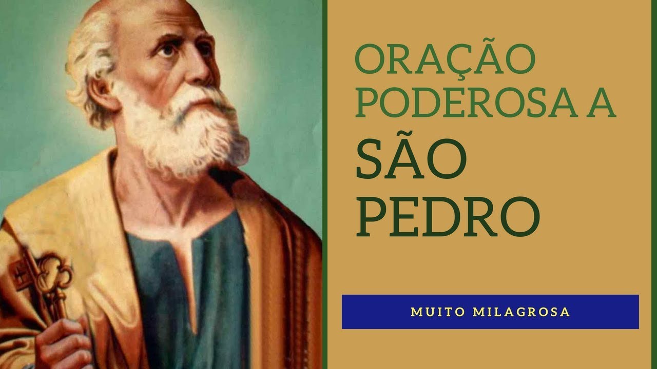 Ora&ccedil;&atilde;o Poderosa a S&atilde;o Pedro