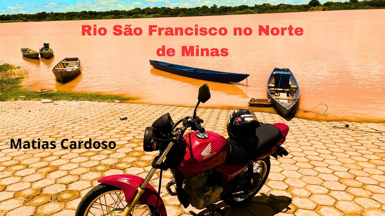 Na Beira do Rio São Francisco em Matias Cardoso | Motovlog Pelo Norte de Minas