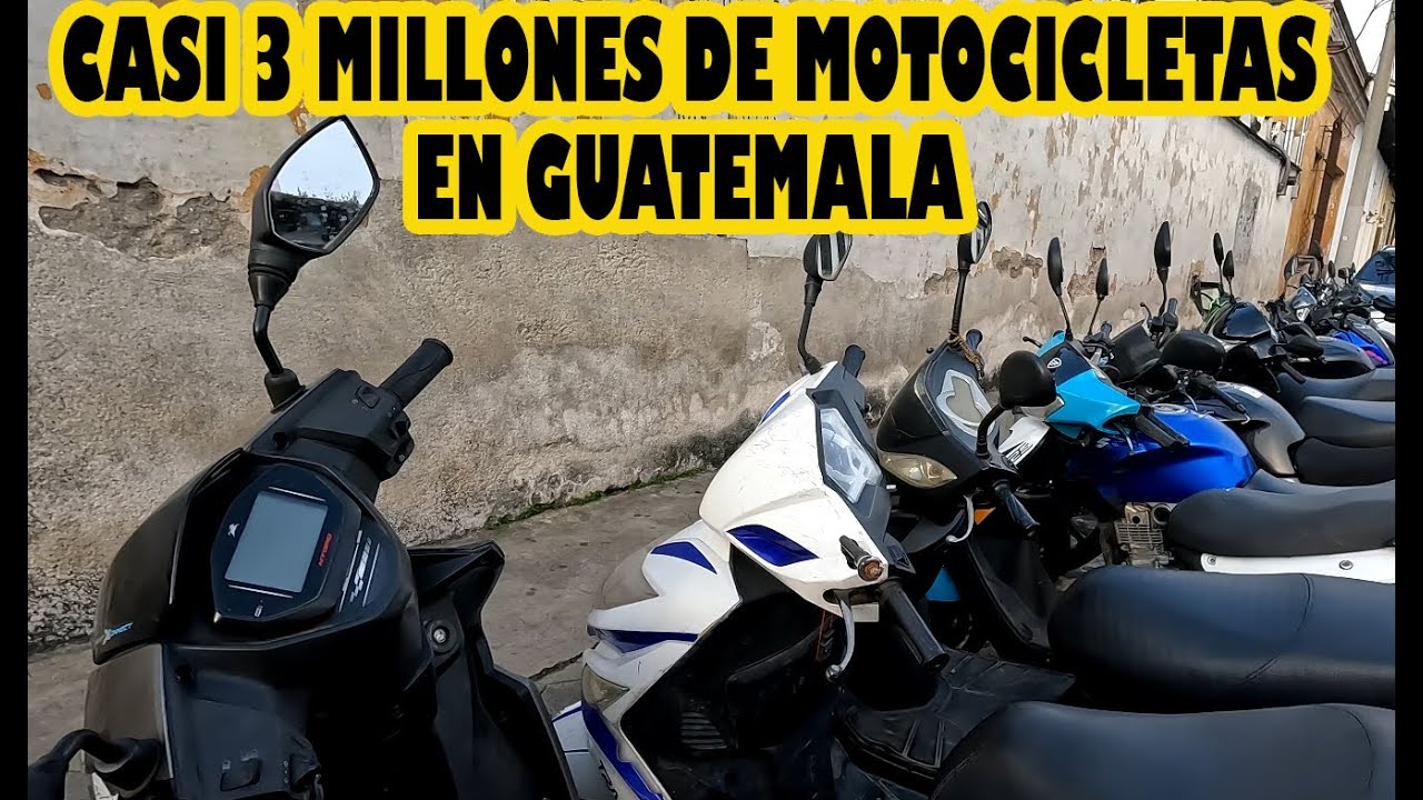 CASI 3 MILLONES DE MOTOS EN GUATEMALA