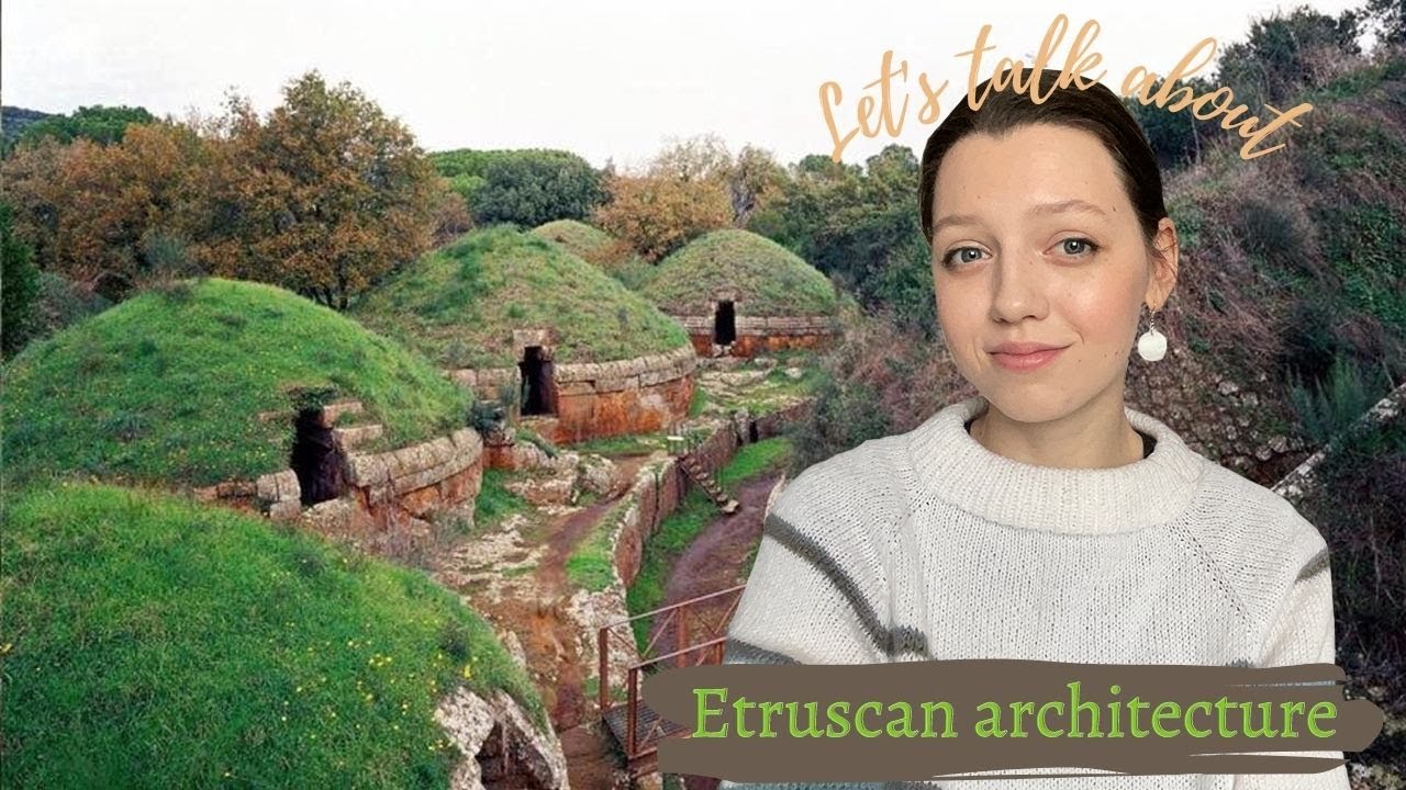 Let's talk about ETRUSCAN ARCHITECTURE