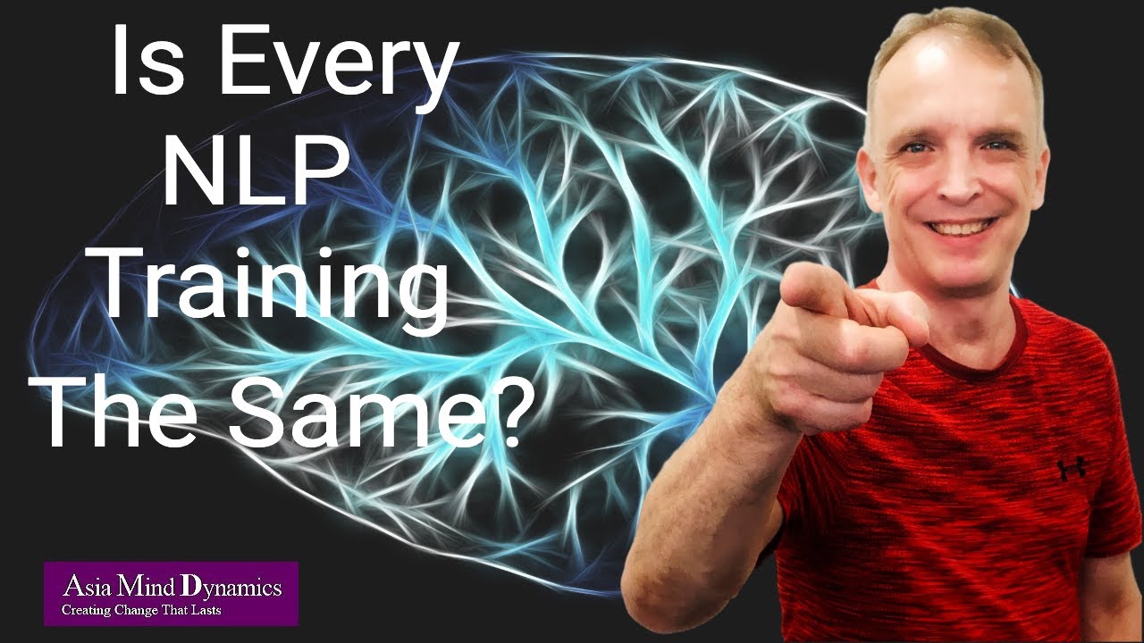 How To Know Which NLP Training Company Is Right For You? | Asia Mind Dynamics