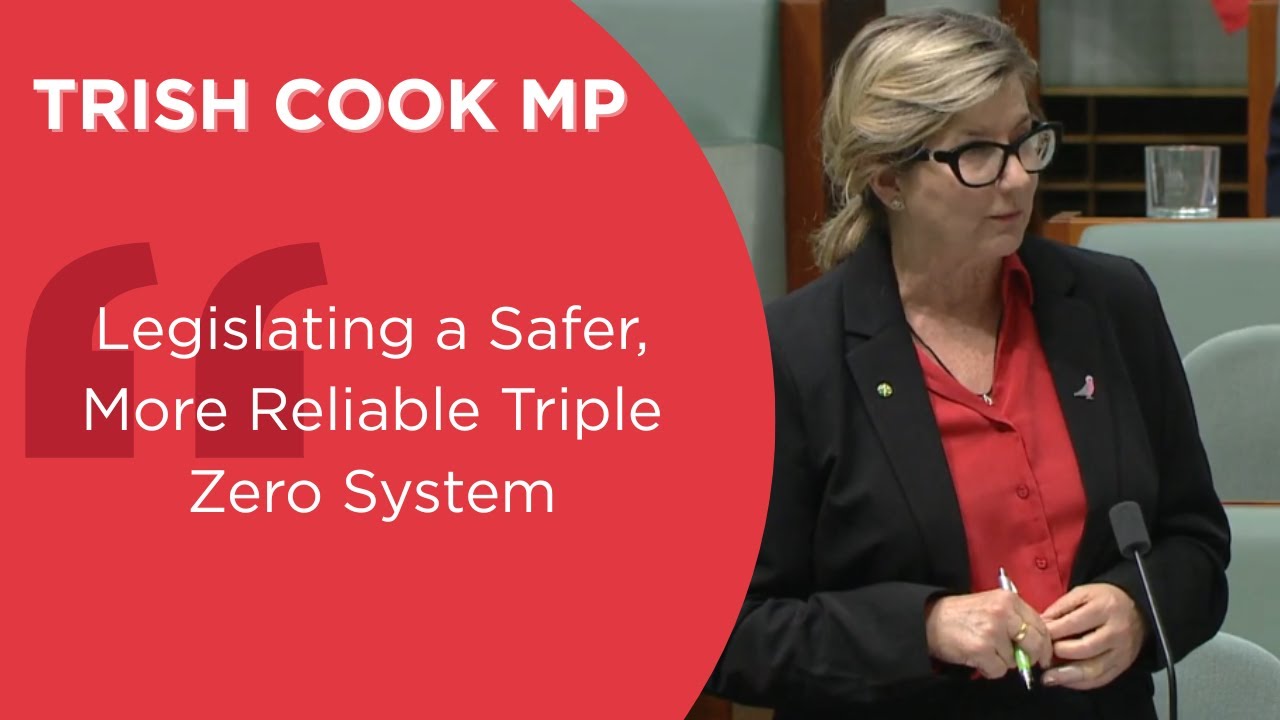 Trish Cook MP - Triple Zero