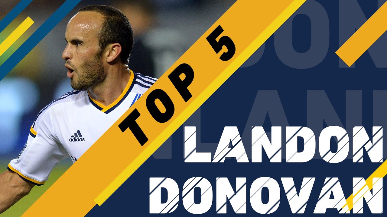 Landon Donovan Top 5 Goals in MLS
