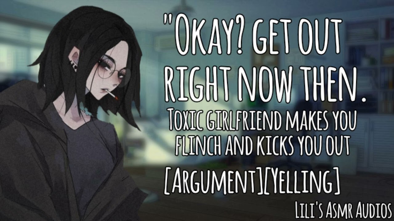 Toxic girlfriend makes you flinch and kicks you out | Gf Roleplay | [Yelling][Argument] | F4A