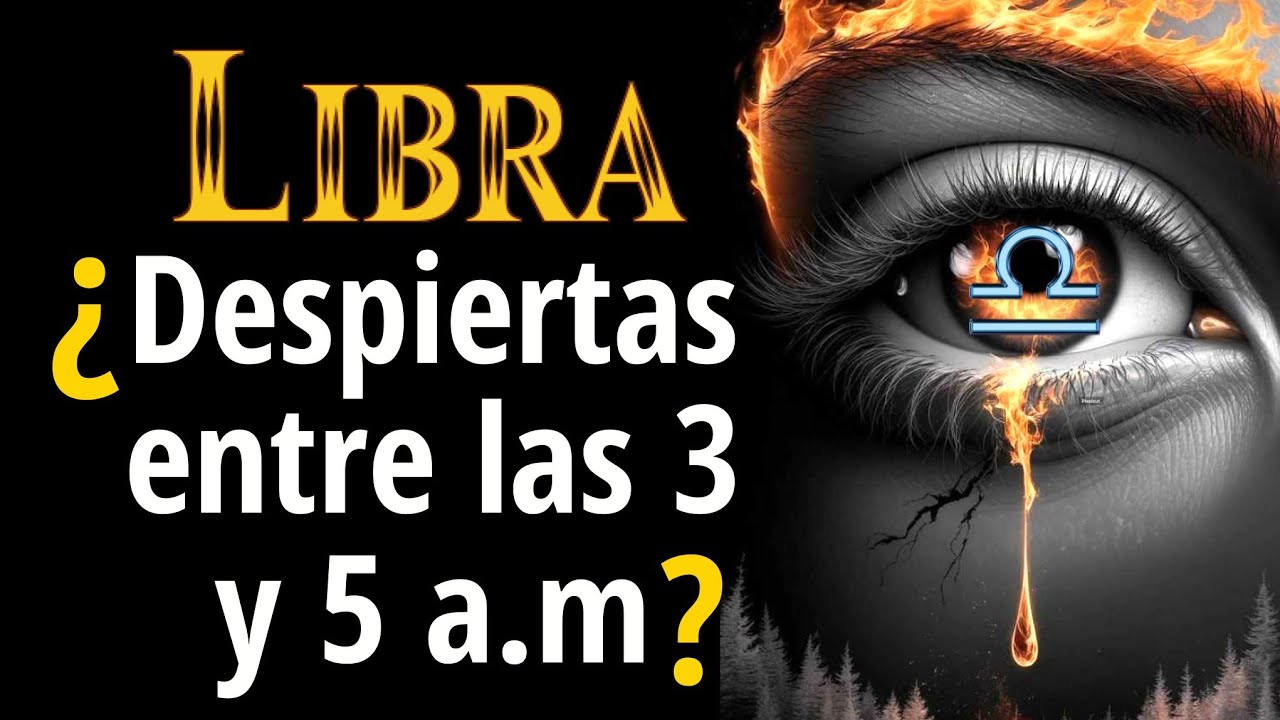 🔥El Despertar Espiritual de Libra entre las 3 y 5 AM: Señales que no debes ignorar🎇