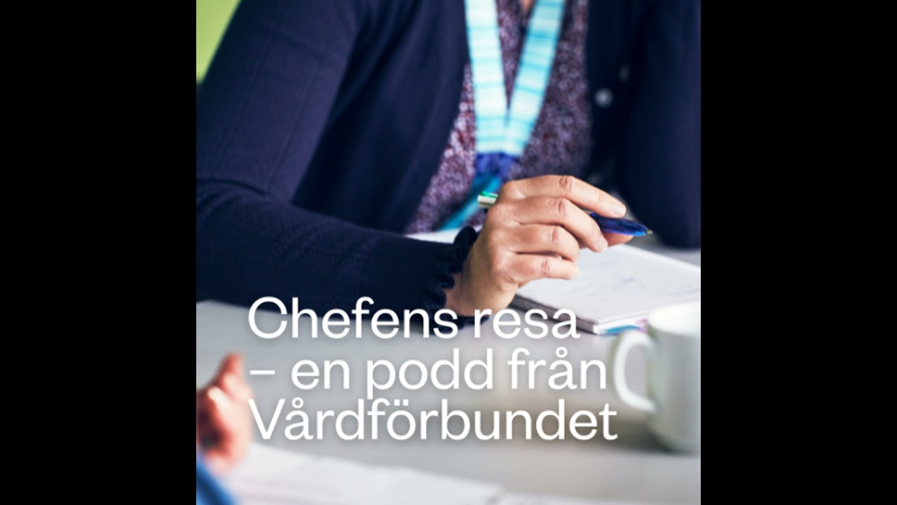 Avsnitt 1 -  Inför ett chefsuppdrag - Chefens resa