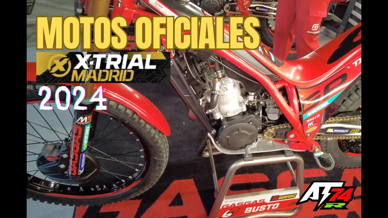 MOTOS OFICIALES XTRIAL MADRID 2024
