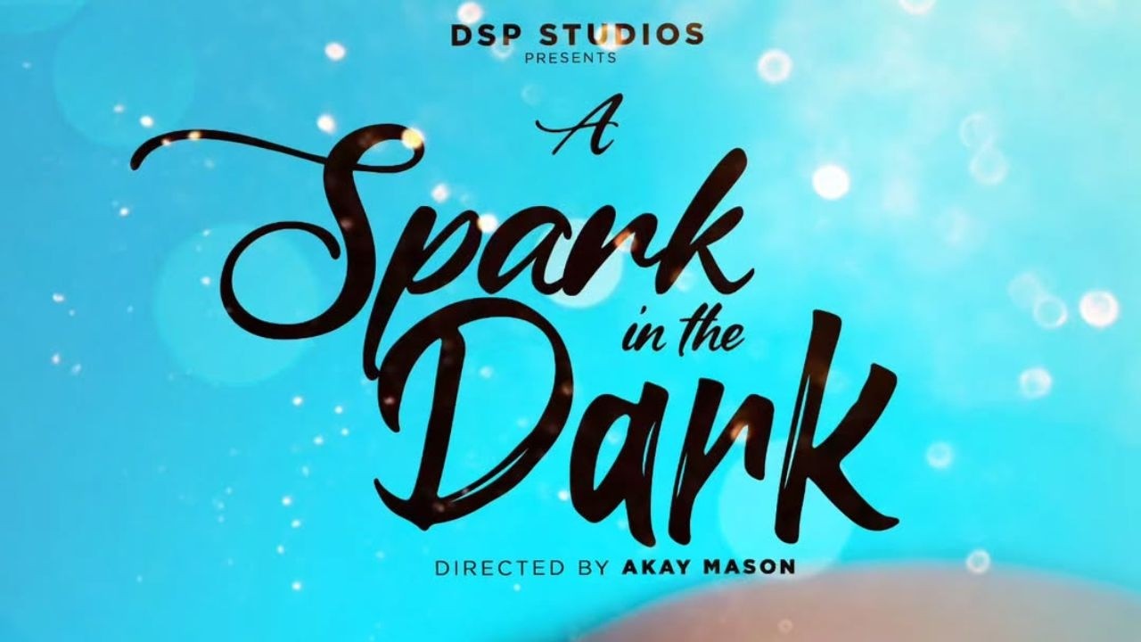A Spark In The Dark Trailer Blossom Chukwujekwu, Gideon Okeke, Daniel Etim-Effiong, Tope Olowoniyan