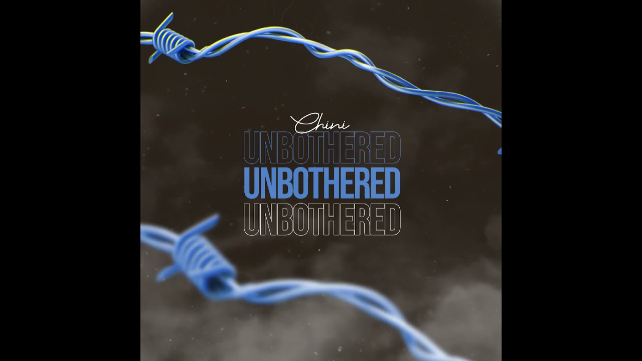 Unbothered - Chini (Visualizer)