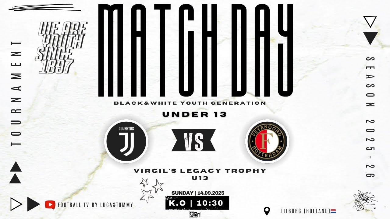 U13| Juventus vs Feyernoord | 1/2 Finale | Virgil's Legacy Trophy U13 2025