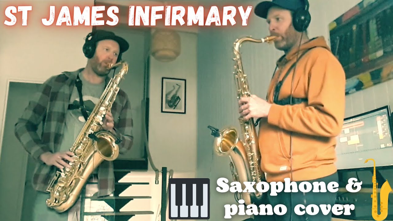 St James infirmary (Louis Armstrong) Tenor saxophone