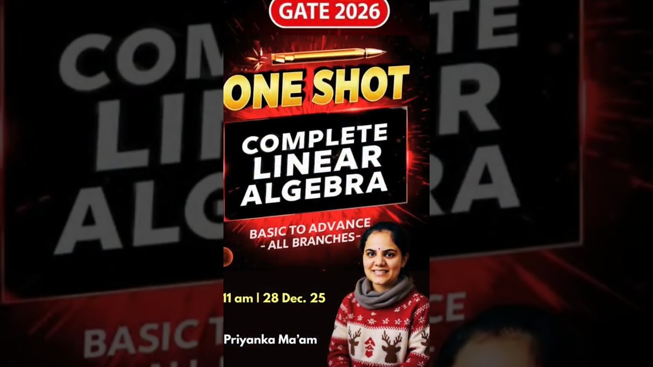 Big Update 🔥 GATE 2026 - Engineering Maths | Priyanka Sharma