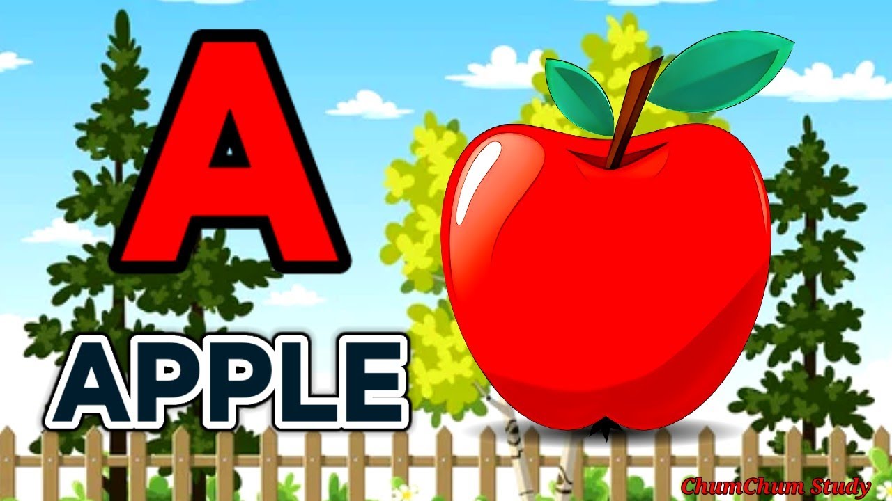 A for apple , b for ball , alphabets, abcd ,abcd song ,a for apple b for ball  , a to z, kids song
