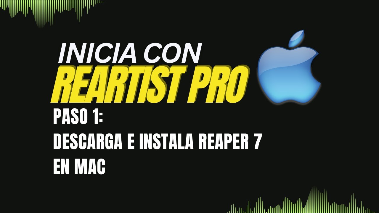 INICIA CON REARTIST PRO - PASO 1: Descargar e instalar Reaper 7 en MAC