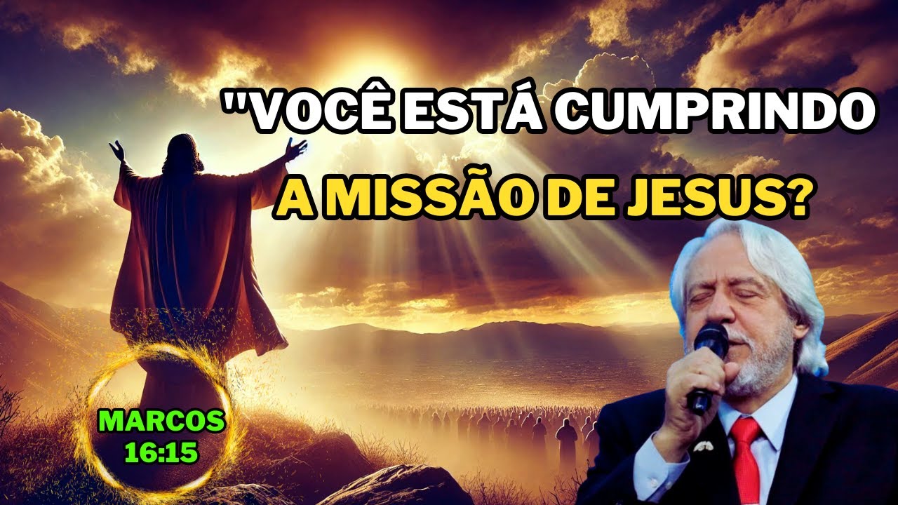 👉 IDE POR TODO O MUNDO! A MISS&Atilde;O DE JESUS PARA N&Oacute;S | Marcos 16:15 | Pr. Juanribe Pagliarin
