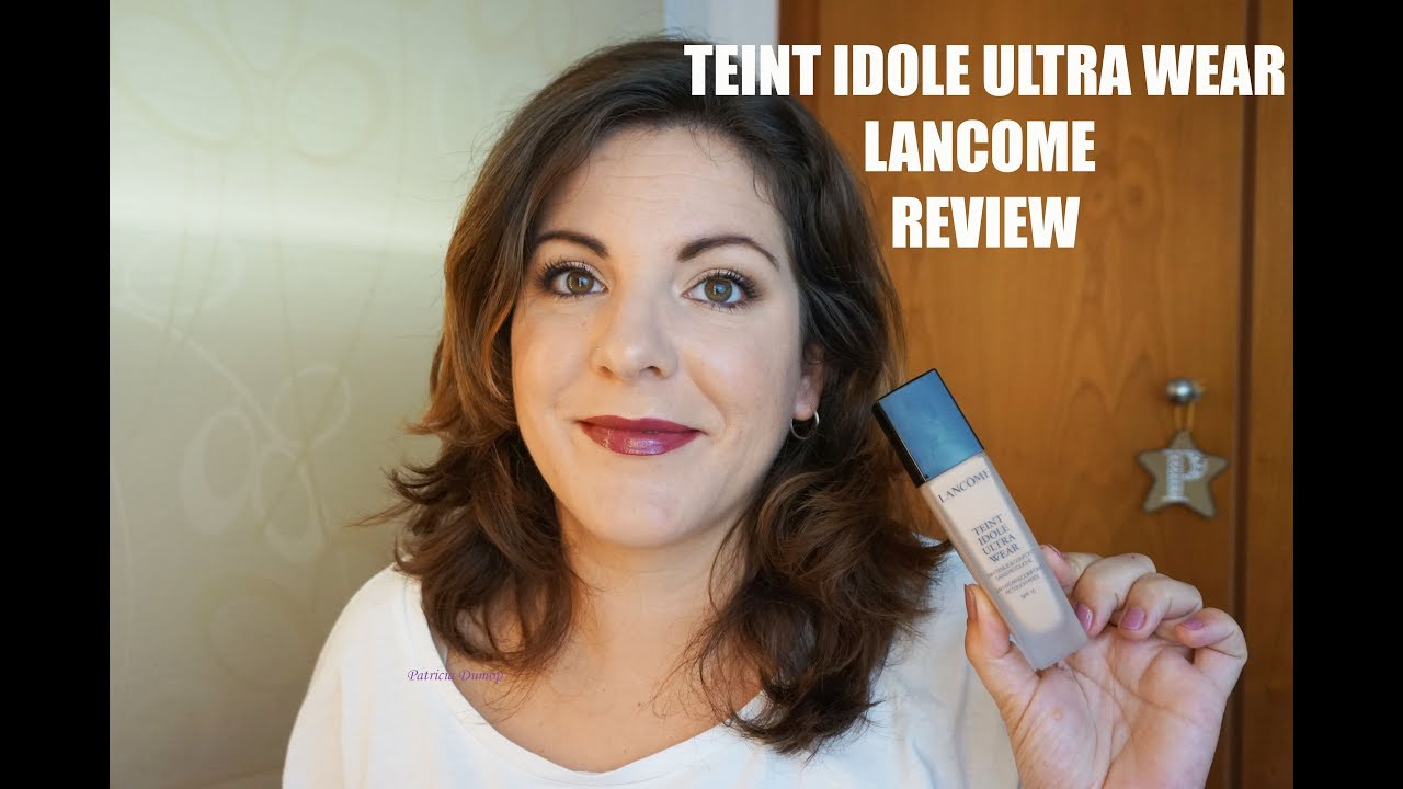 TEINT IDOLE ULTRA WEAR LANCOME - REVIEW
