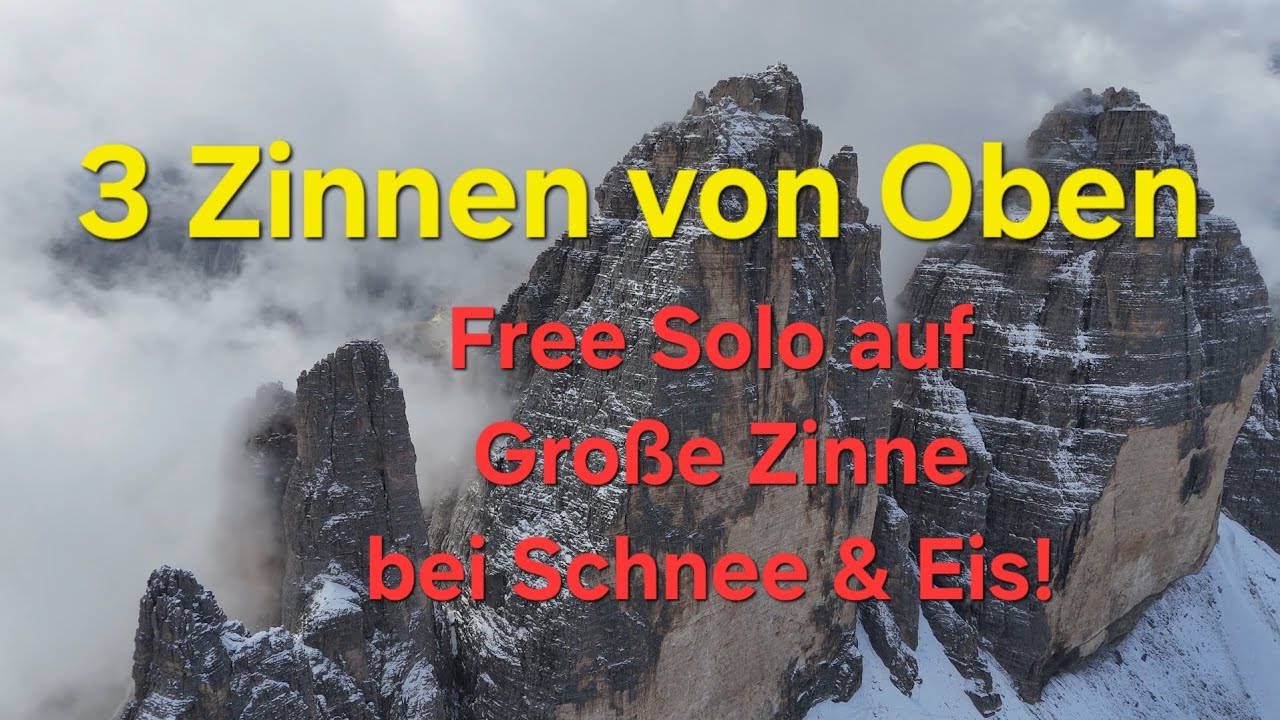 Drei Zinnen free solo Klettern 