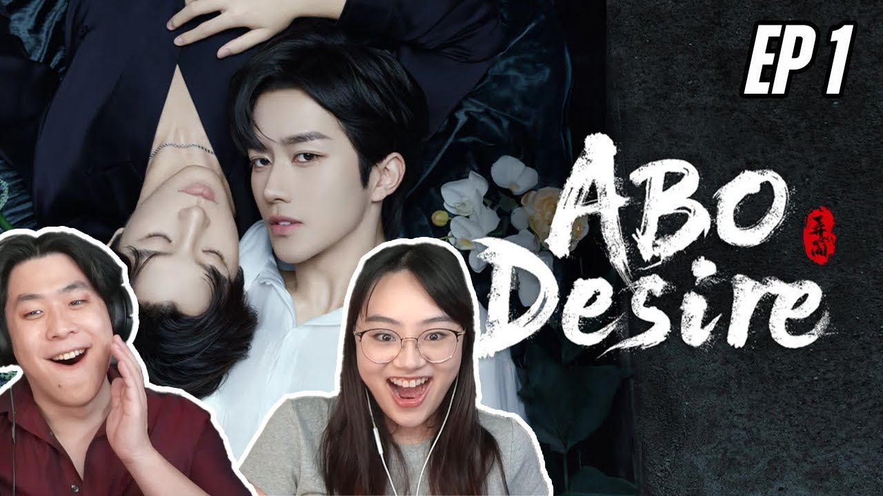 Китайская омегаверс &mdash; это безумие! | 🏳️&zwj;🌈 2 бисексуала реагируют на 1-ю серию ABO Desire