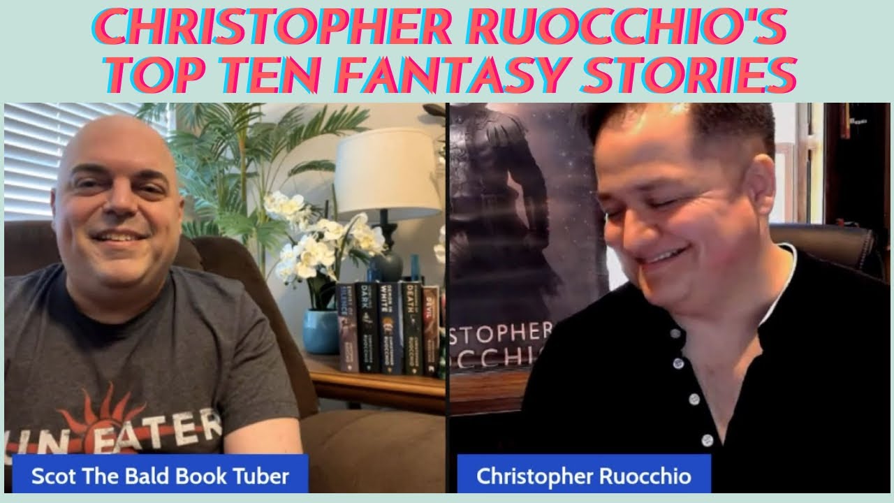 Christopher Ruocchio’s Top Ten Fantasy
