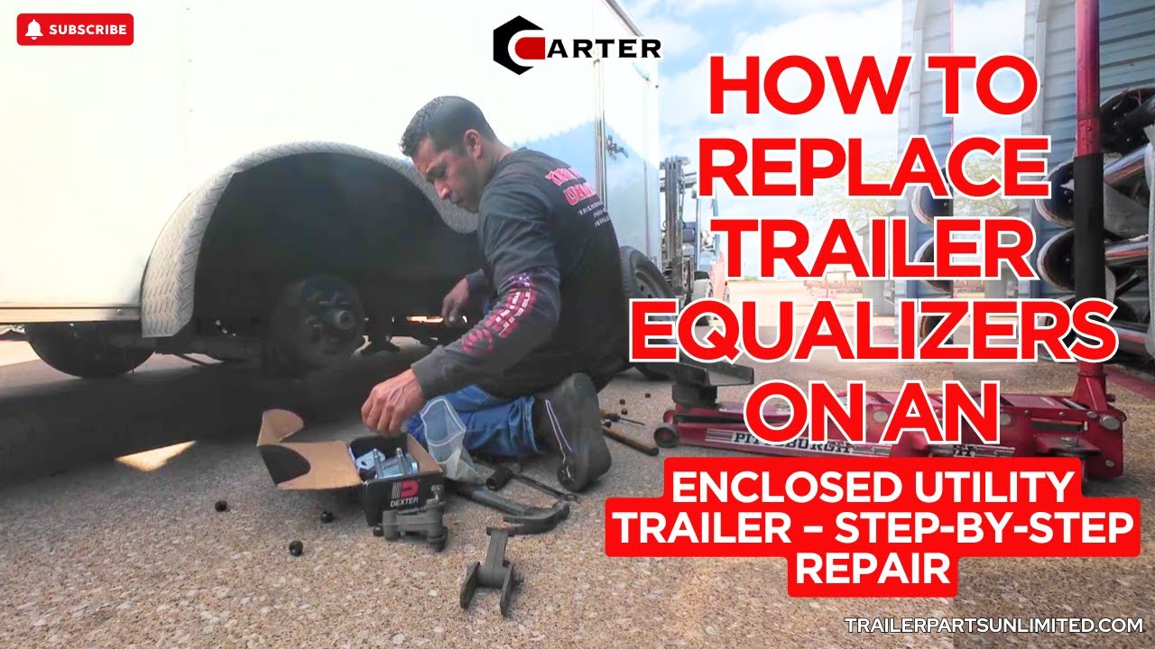 How to Replace Trailer Equalizers on an Enclosed Utility Trailer – Step-by-Step Repair