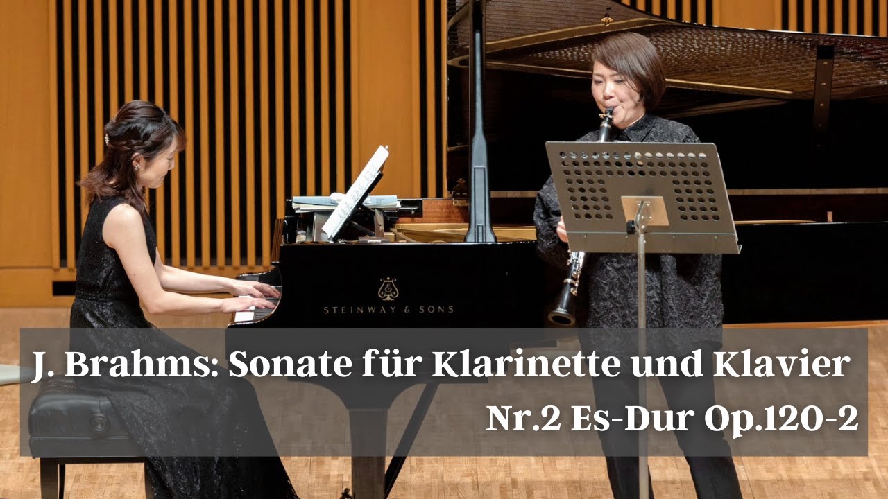 J.Brahms: Sonata for Clarinet and Piano No. 2 in Es Major, Op. 120-2