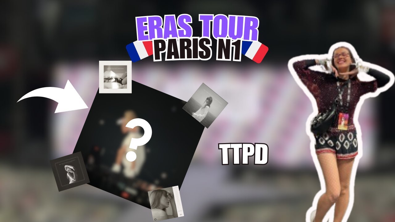 J'ai été la 1ère à avoir vu TTPD en live ???? (vlog Eras Tour Paris N1)