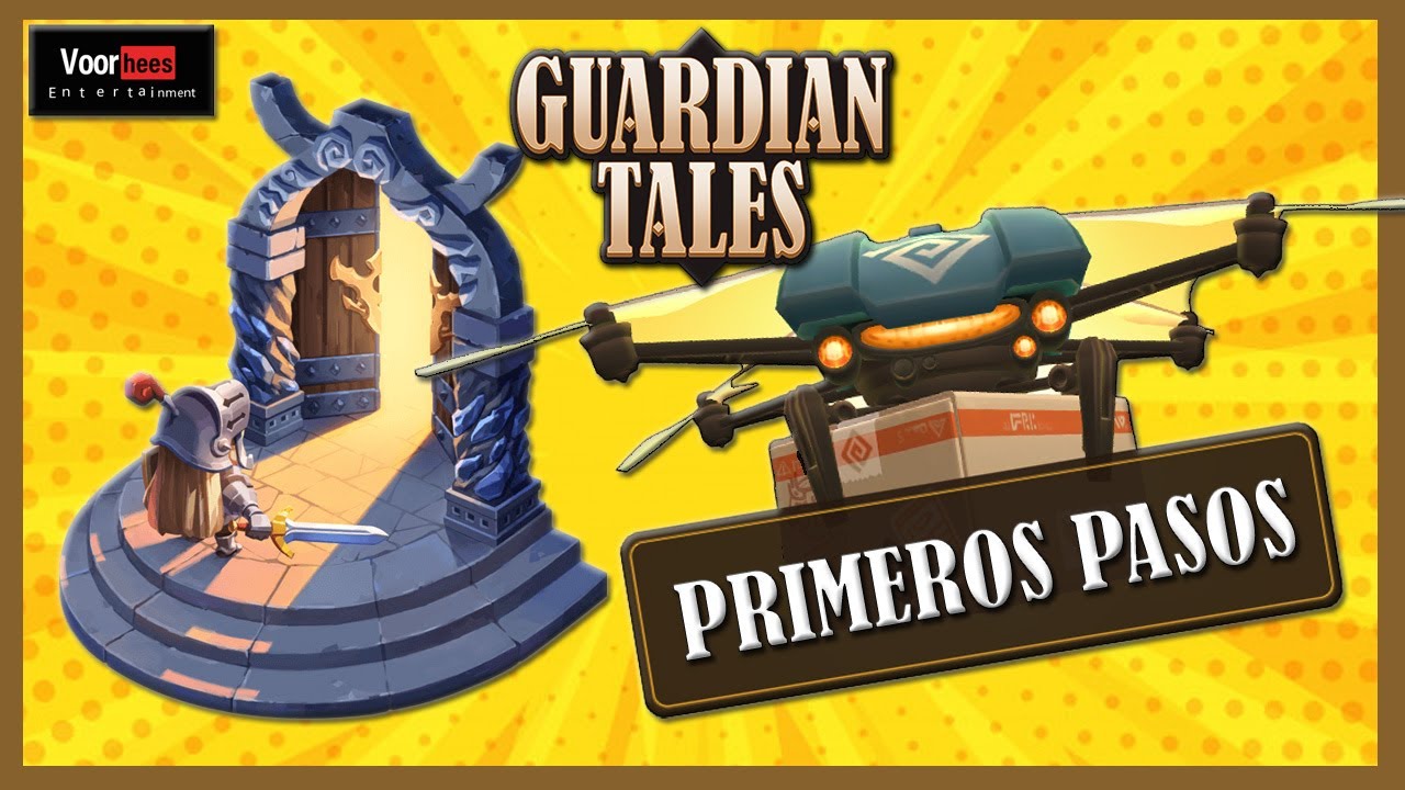 🔴 PRIMEROS PASOS | ⚔️ Guardian Tales | Español | Consejos / Tips | Guía para PRINCIPIANTES | Prólogo