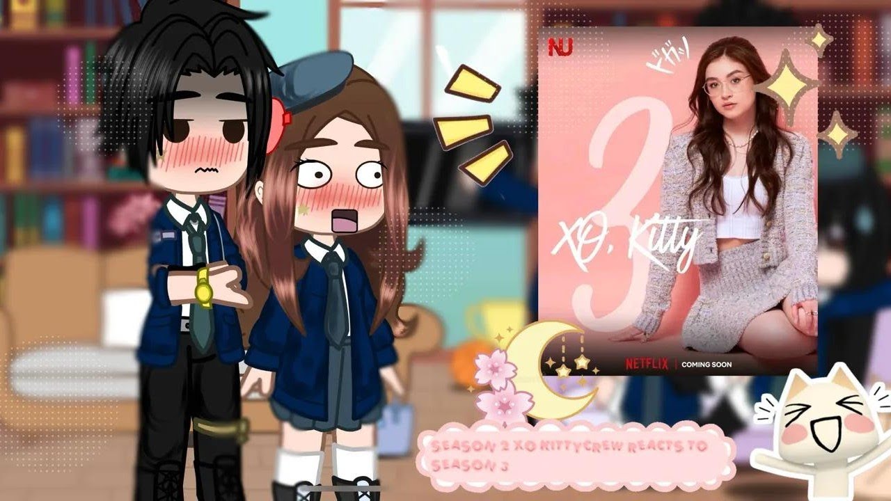 ||Season 2 crew reacts to season 3 of xo kitty|| gacha club|| Xo kitty||