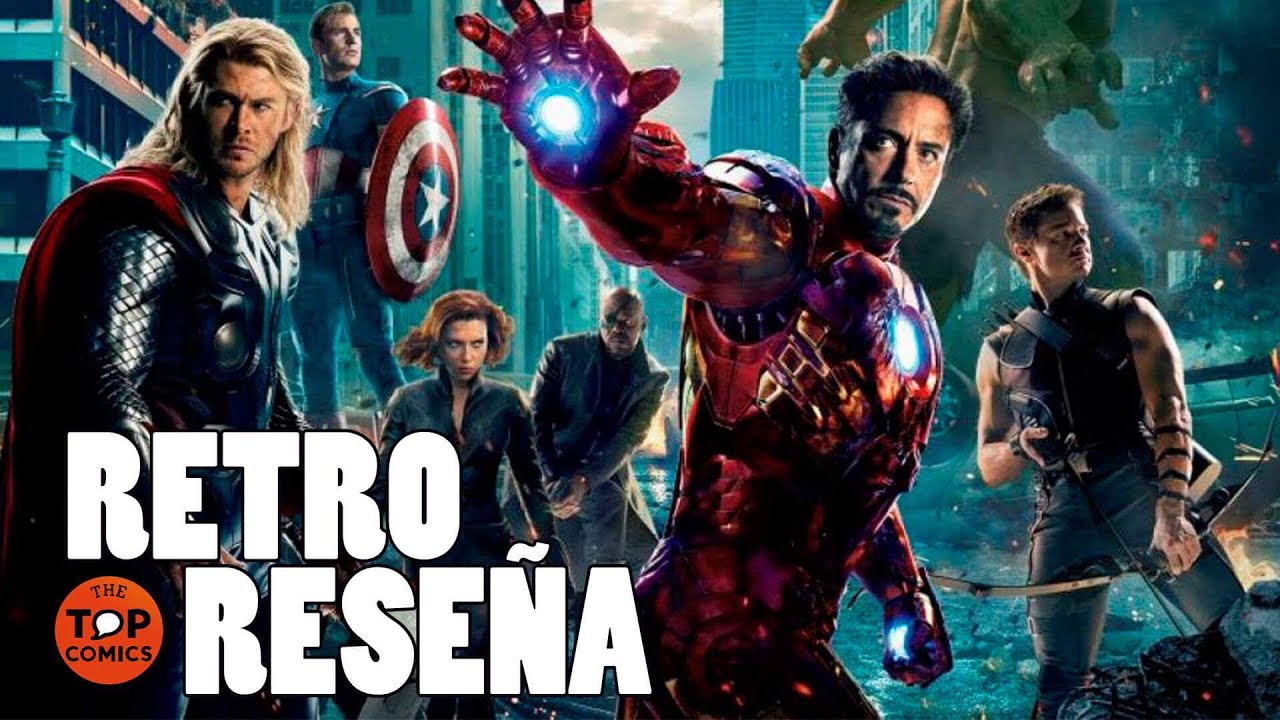 Avengers La pel&iacute;cula que inici&oacute; el fen&oacute;meno: Retro rese&ntilde;a - The Top Comics