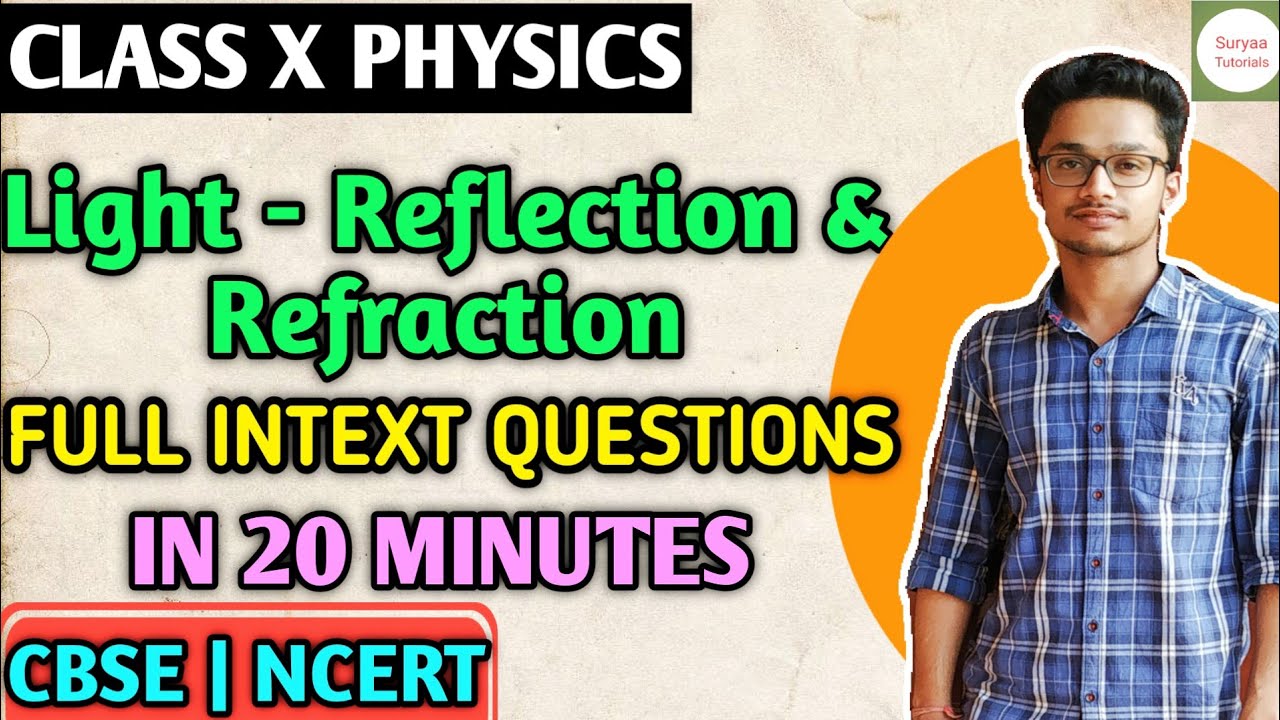 Full Ncert Intext Exercise Light Reflection and Refraction Class 10 Cbse Science