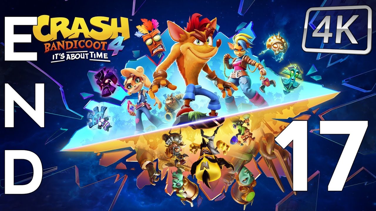 كراش بانديكوت 4 إتز أباوت تايم | الحلقة 17 والاخيرة مترجمة تختيم صامت CRASH BANDICOOT 4