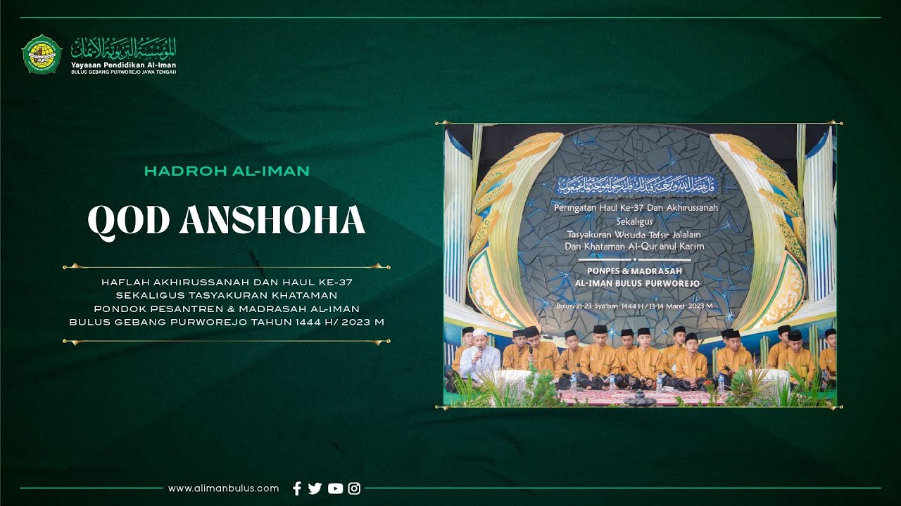 QOD ANSHOHA | HADROH NURUL IMAN | PONPES AL-IMAN BULUS