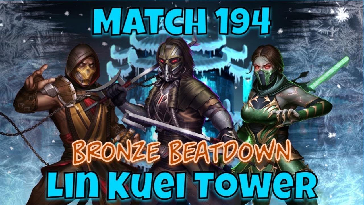 Lin Kuei Tower - Match 194 - Bronze Beatdown - Special Gift for LegendaS - Mortal Kombat Mobile - MK