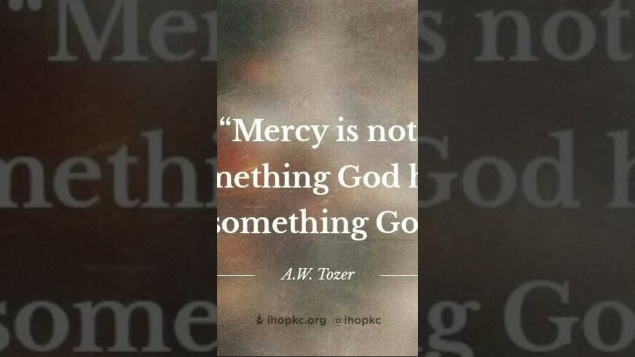 #godsmercy
