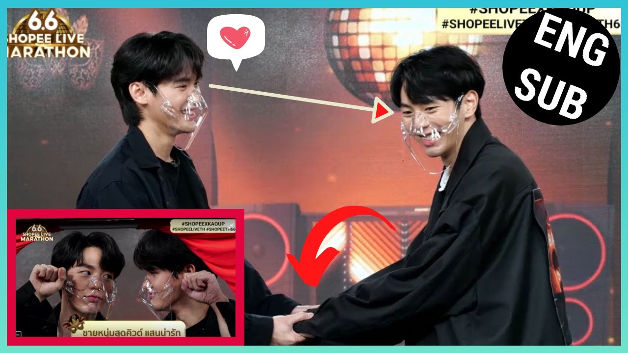 [KaoUp] Flirting Moments during Shopee 6.6