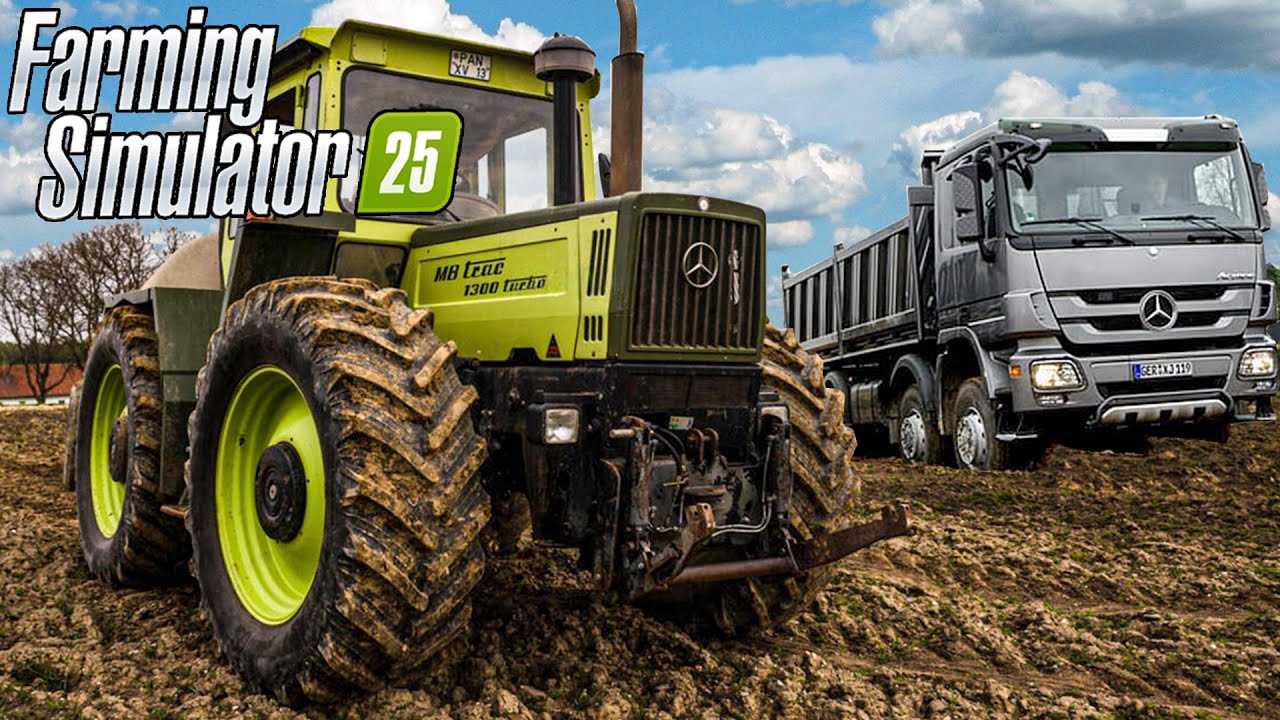 FS 25 Mercedes Trucks and Tractors - Сельскохозяйственная работа с новым DLC Pack