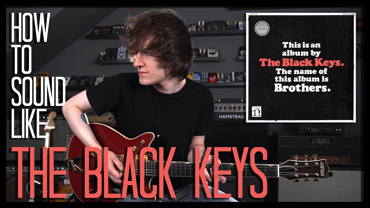How To Sound Like TIGHTEN UP - THE BLACK KEYS