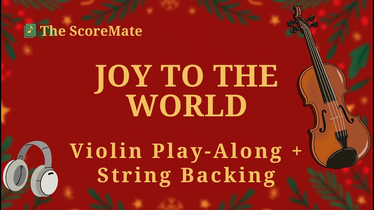 Joy to the World | Violin Play Along + String Backing Track