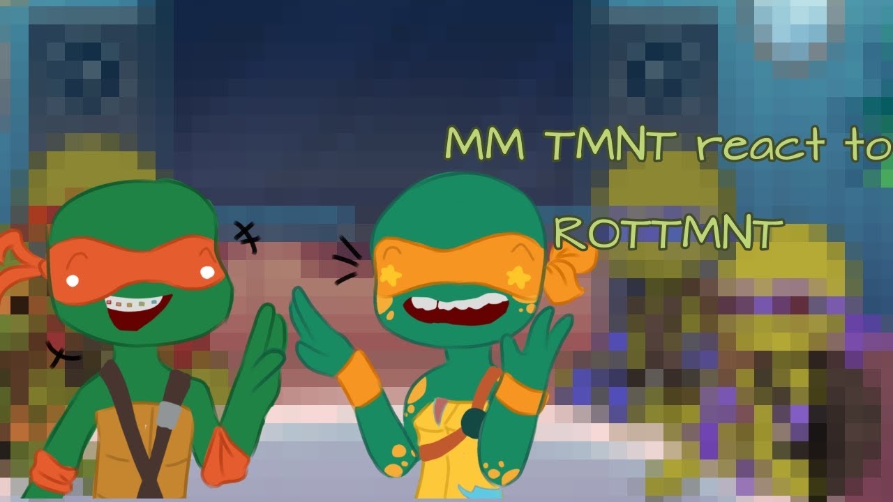 Mutant Mayhem TMNT react to ROTTMNT | PART 1/Mikelangelo | 2X 