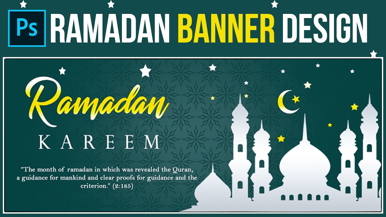 Ramadan Banner Design | How to Create it Easily  | Photoshop CC Tutorial 2020