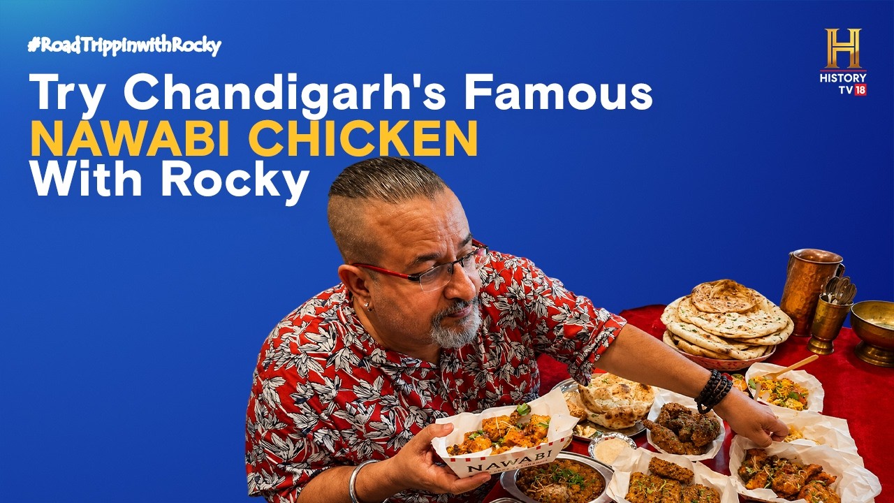 Chandigarh’s Famous Nawabi Chicken | #RoadTrippinwithRocky | D01V03