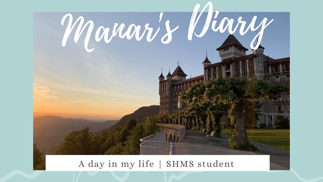 A day in my life | SHMS student (Caux Campus)