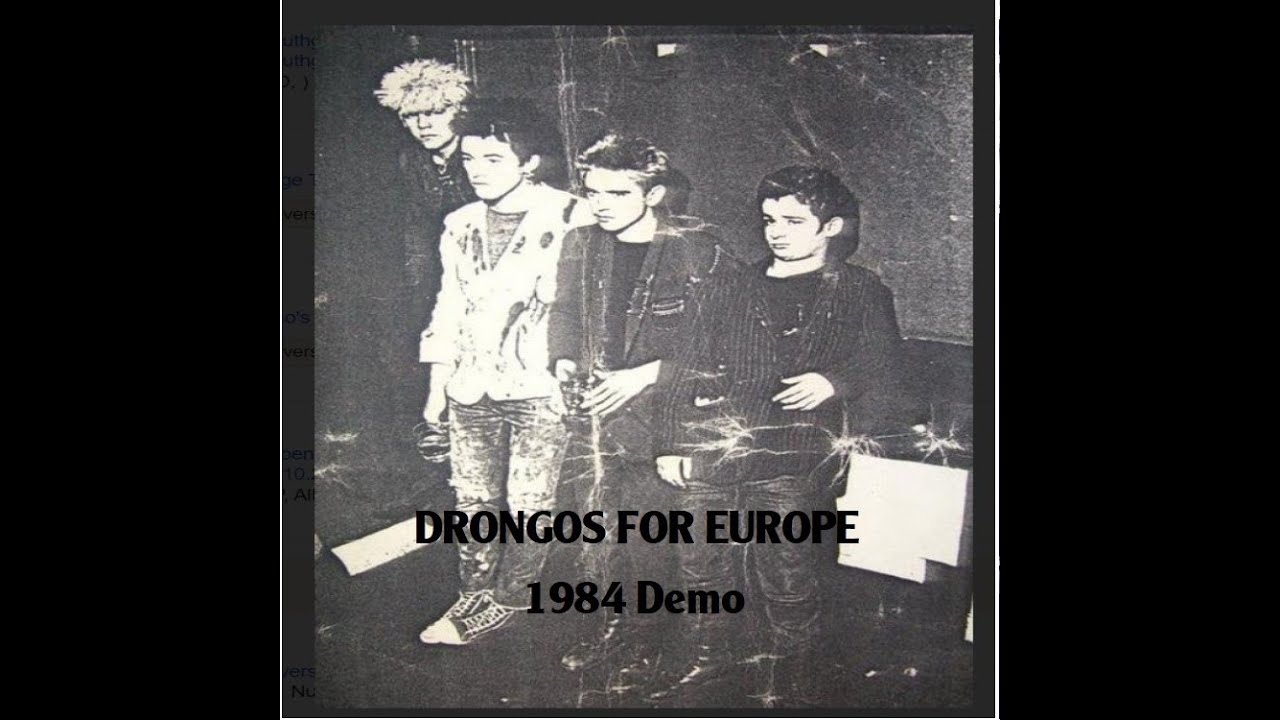 DRONGOS FOR EUROPE : 1984 Demo : UK Punk Demos