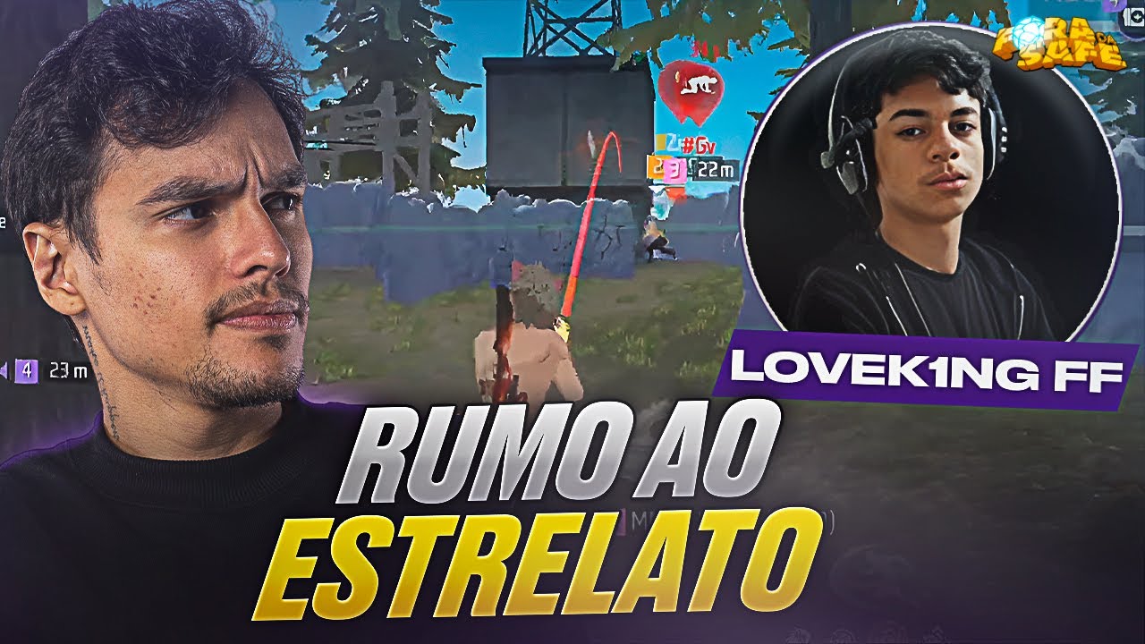 RUMO AO TOPO DO FREE FIRE - LOVEK1NG FF - ELE ME PROMETEU E N&Atilde;O CUMPRIU KKKKK