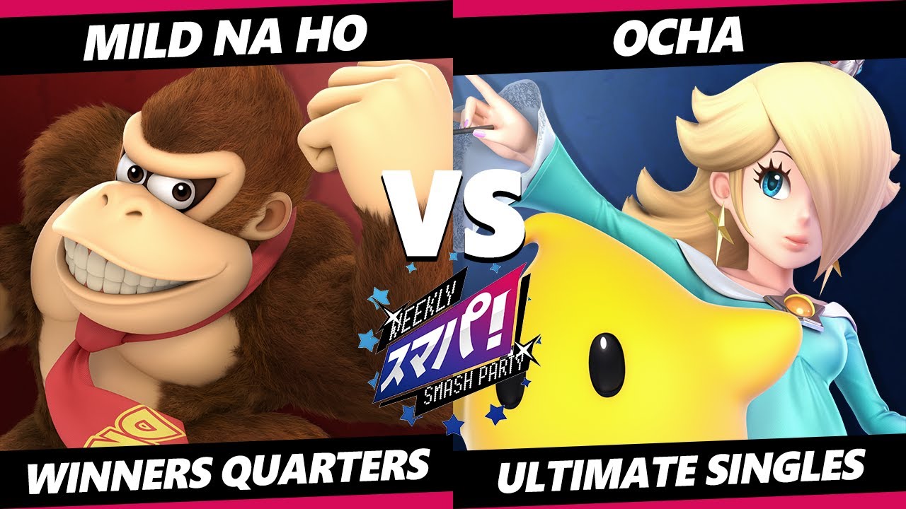 Sumapa 197 - Mild na H.O (Donkey Kong) Vs. Ocha (Rosalina) Smash Ultimate - SSBU