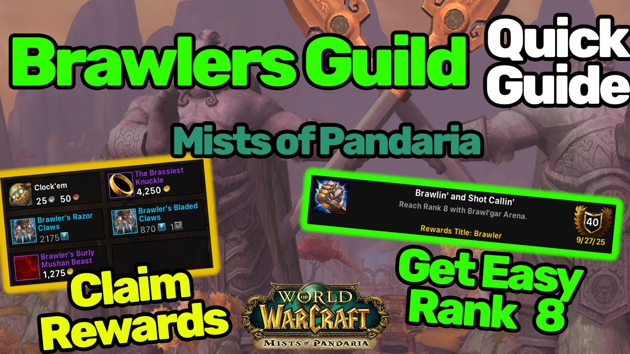 Brawlers Guild Quick Guide - tips for EASY clear! | Mists of Pandaria | MoP Classic | WoW Classic
