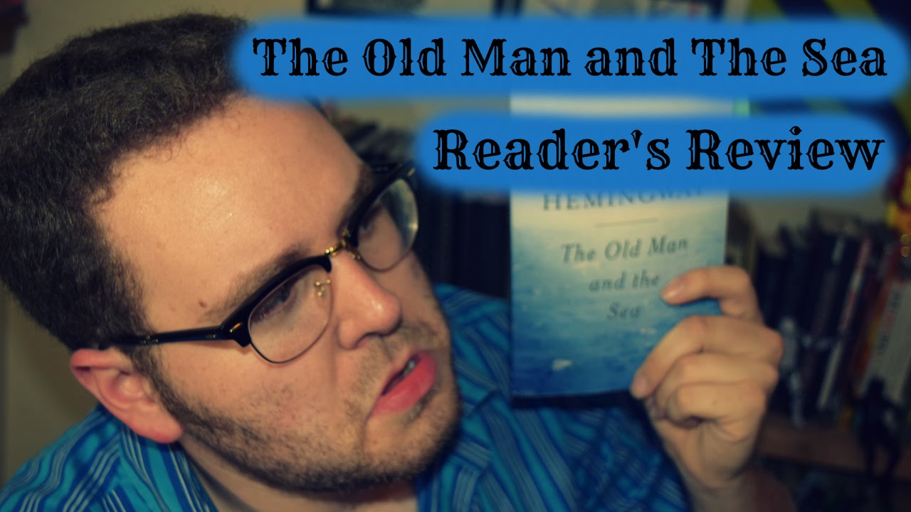 Review - The Old Man and The Sea (Ernest Hemingway) - Stripped Cover Lit Reader's Review